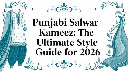 Punjabi Salwar Kameez: The Ultimate Style Guide for 2026 - Lucknow Threads